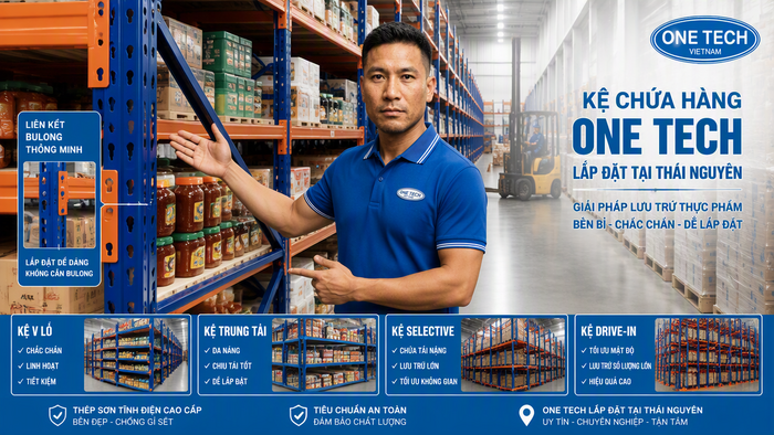 Kệ kho hàng Thái Nguyên trực thuộc OneTech lắp đặt kệ kho thực phẩm